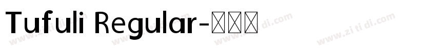 Tufuli Regular字体转换